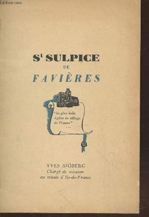 Imagen del vendedor de St Sulpice de Favires a la venta por Le-Livre