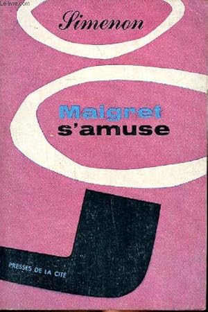 Image du vendeur pour Maigret s'amuse mis en vente par Le-Livre