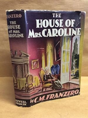 The House Of Mrs. Caroline