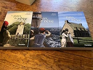 Image du vendeur pour Ce Pays de Reve - tome 1 - Les Surprises du destin; tome 2 - La d?chirure; tome 3 -Le retour. mis en vente par Heroes Bookshop