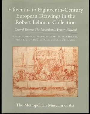 Seller image for Fifteenth- to Eighteenth-Century European Drawings in The Robert Lehman Collection (Volume VII): Central Europe, the Netherlands, France, England for sale by Lavendier Books