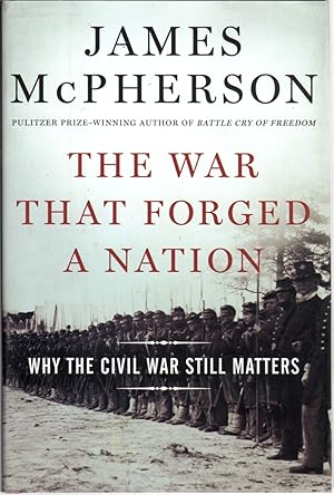 The War That Forged A Nation
