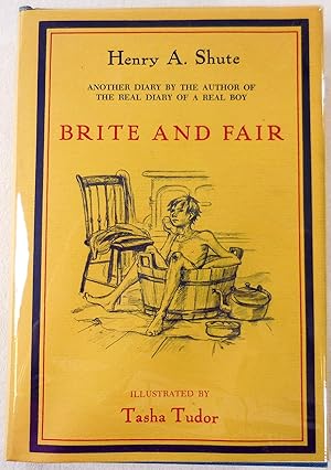 Bild des Verkufers fr Brite and Fair. A Sequel to The Real Diary of a Real Boy zum Verkauf von Resource Books, LLC