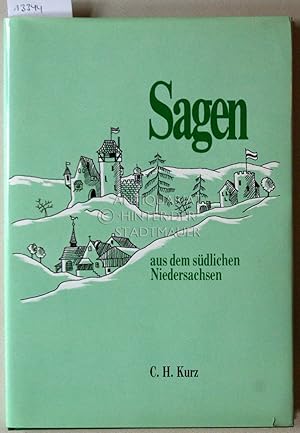 Sagen aus dem südlichen Niedersachsen. (Zeichnungen: Rolf-Udo Wagner)