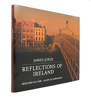 Seller image for JAMES JOYCE: REFLECTIONS OF IRELAND for sale by Rare Book Cellar