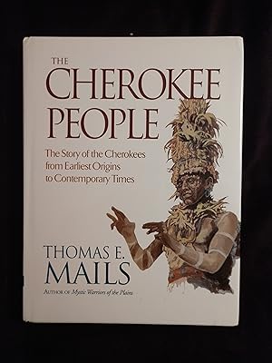 Seller image for THE CHEROKEE PEOPLE: THE STORY O FTHE CHEROKEES FROM EARLIEST ORIGINS TO CONTEMPORARY TIMES for sale by JB's Book Vault