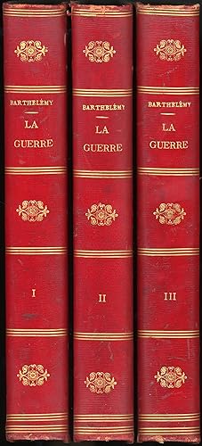 LA GUERRE 1870 - 18. En trois Volumes