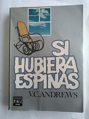 Imagen del vendedor de Si hubiera espinas a la venta por Libros Ambig