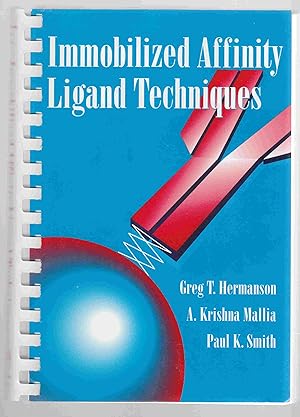 Seller image for Immobilized Affinity Ligand Techniques for sale by Riverwash Books (IOBA)