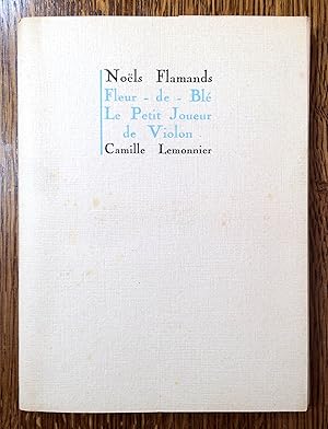 Immagine del venditore per Nols Flamands.- Fleur-de-Bl.- La Nol du petit joueur de violon. Contes [chacun] orn de deux compositions par Roger Hebbelinck. venduto da Librairie L'Abac / Gimmic SRL