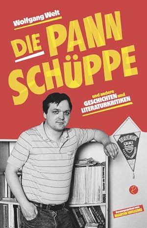 Bild des Verkufers fr Die Pannschppe : und andere Geschichten und Literaturkritiken zum Verkauf von AHA-BUCH GmbH