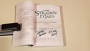 Seller image for The Strange Maid: Book 2 Of United States Of Asgard: Signed(Arc) for sale by SkylarkerBooks
