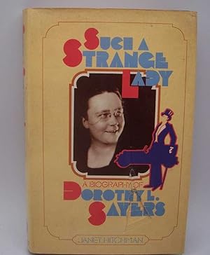 Bild des Verkufers fr Such a Strange Lady: A Biography of Dorothy L. Sayers zum Verkauf von Easy Chair Books