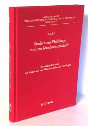 Seller image for Studien zur Philologie und zur Musikwissenschaft. for sale by Antiquariat Dennis R. Plummer
