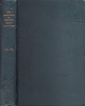 Imagen del vendedor de Ohio Archaeological and Historical Publications, Volume XVI a la venta por Americana Books, ABAA