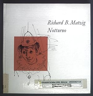 Bild des Verkufers fr Notturno. Eine neuzeitliche Harlekinade fr die Marionetten von Ascona. Die Quadrat-Bcher Band 39. zum Verkauf von books4less (Versandantiquariat Petra Gros GmbH & Co. KG)