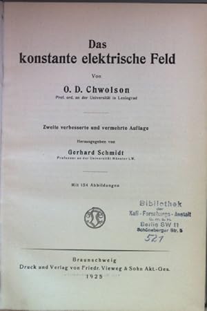 Bild des Verkufers fr Lehrbuch der Physik: VIERTER BAND, erste Abteilung: Das konstante elektrische Feld. zum Verkauf von books4less (Versandantiquariat Petra Gros GmbH & Co. KG)