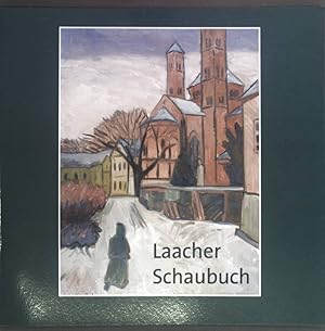 Bild des Verkufers fr Laacher Schaubuch : zum Jubilum der Kirchweihe ; 1156 - 2006. zum Verkauf von books4less (Versandantiquariat Petra Gros GmbH & Co. KG)