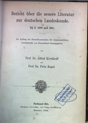 Seller image for Bericht ber die neuere Literatur zur deutschen Landeskunde: BAND II: (1900 und 1901). for sale by books4less (Versandantiquariat Petra Gros GmbH & Co. KG)