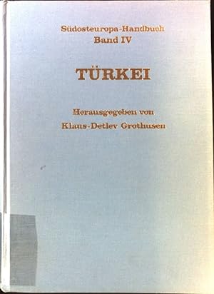Bild des Verkufers fr Trkei. Sdosteuropa-Handbuch ; Bd. 4. zum Verkauf von books4less (Versandantiquariat Petra Gros GmbH & Co. KG)