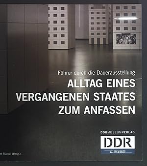 Seller image for DDR-Museum : Fhrer durch die Dauerausstellung Alltag eines vergangenen Staates zum Anfassen. for sale by books4less (Versandantiquariat Petra Gros GmbH & Co. KG)