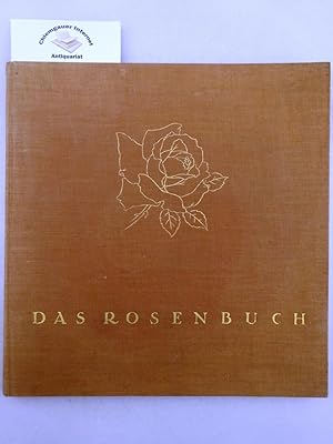 Imagen del vendedor de Das Rosenbuch;. Bcher der Gartenschnheit . Zweiter Band. a la venta por Chiemgauer Internet Antiquariat GbR