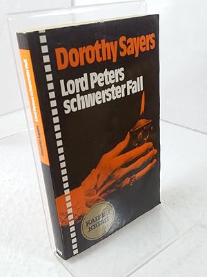 Lord Peters schwerster Fall Dorothy Sayers / Kaiser-Krimi ; [Neue Folge], 030