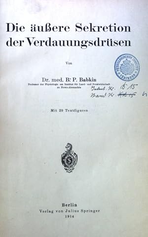 Seller image for Die uere Sekretion der Verdauungsdrsen. for sale by books4less (Versandantiquariat Petra Gros GmbH & Co. KG)