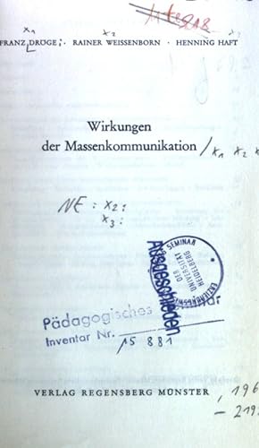 Seller image for Wirkungen der Massenkommunikation. Schriftenreihe fr Publizistik- und Kommunikationswissenschaft. Band 5. for sale by books4less (Versandantiquariat Petra Gros GmbH & Co. KG)