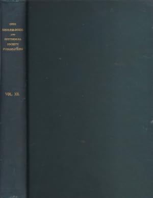Imagen del vendedor de Ohio Archaeological and Historical Publications, Volume XII a la venta por Americana Books, ABAA