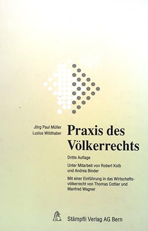 Bild des Verkufers fr Praxis des Vlkerrechts. zum Verkauf von books4less (Versandantiquariat Petra Gros GmbH & Co. KG)