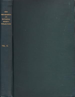 Imagen del vendedor de Ohio Archaeological and Historical Publications, Volume XI a la venta por Americana Books, ABAA