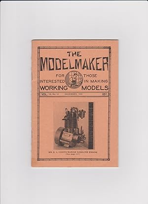 Imagen del vendedor de The Modelmaker: for Those Interested in Making Working Models Volume IX, Number 12, December 1932 a la venta por Courtney McElvogue Crafts& Vintage Finds