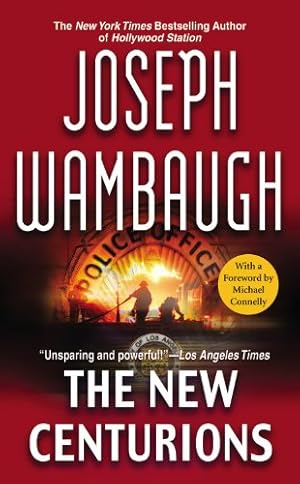 Seller image for The New Centurions by Wambaugh, Joseph [Mass Market Paperback ] for sale by booksXpress