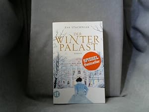 Der Winterpalast : Roman. Eva Stachniak. Aus dem Engl. von Peter Knecht / Insel-Taschenbuch ; 4270