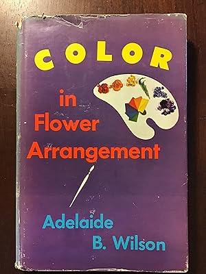 Seller image for Color in Flower Arrangement for sale by Shadetree Rare Books