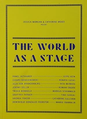 Seller image for The World as a Stage for sale by LEFT COAST BOOKS