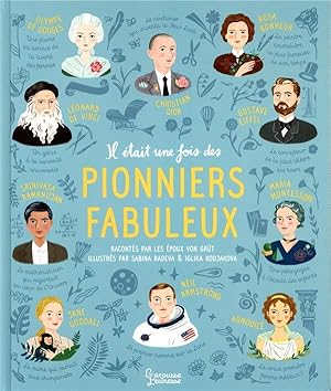 il était une fois des pionniers fabuleux