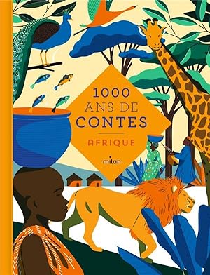 Image du vendeur pour mille ans de contes : Afrique mis en vente par Chapitre.com : livres et presse ancienne