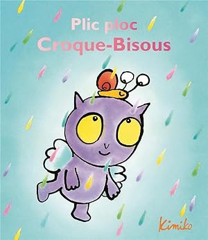 plic ploc croque-bisous