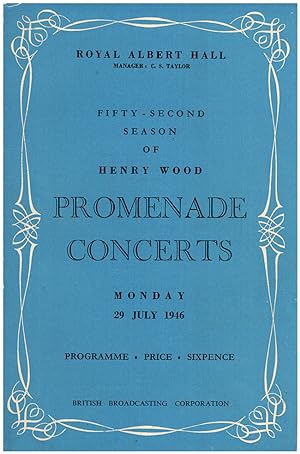 BBC Presents Henry Wood Promenade Concerts: Two Programs: 29 July 1946 and 11 January 1950