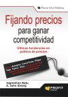 Seller image for FIJANDO PRECIOS PARA GANAR COMPETITIVIDAD: ltimas tendencias en poltica de precios. for sale by AG Library