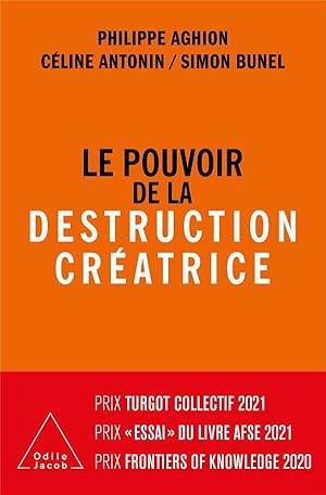 le pouvoir de la destruction créatrice