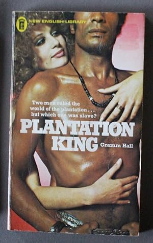 Plantation King.
