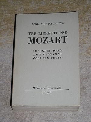 Tre Libretti Per Mozart
