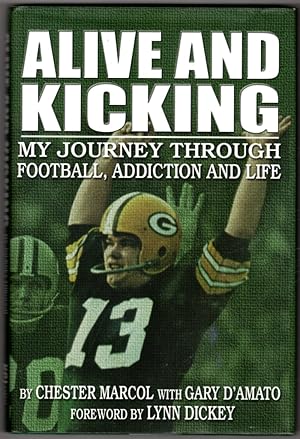 Imagen del vendedor de Alive and Kicking: My Journey Through Football, Addiction and Life a la venta por Lake Country Books and More