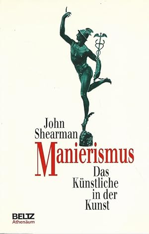 Imagen del vendedor de Manierismus. Das Knstliche in der Kunst. Aus dem Englischen von Matthias Fienbork. a la venta por Lewitz Antiquariat