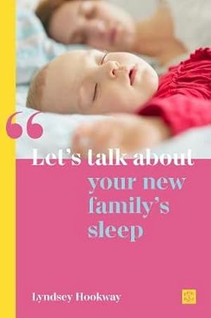 Image du vendeur pour Let's talk about your new family's sleep (Paperback) mis en vente par AussieBookSeller