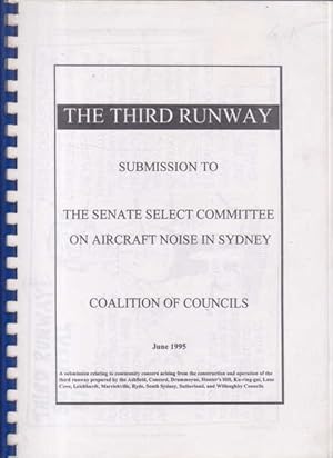 The Third Runway: The Senate Select Committee on Aircraft Noise in Sydney