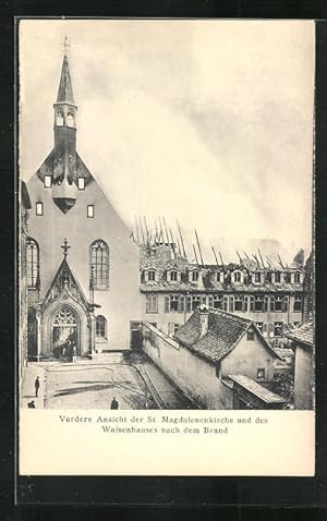 Carte postale Strassburg, St. Magdalenenkirche et Waisenhaus nach dem Brand